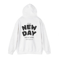 New Day Rise N' Shine Hoodie | Minimal Text Back Print